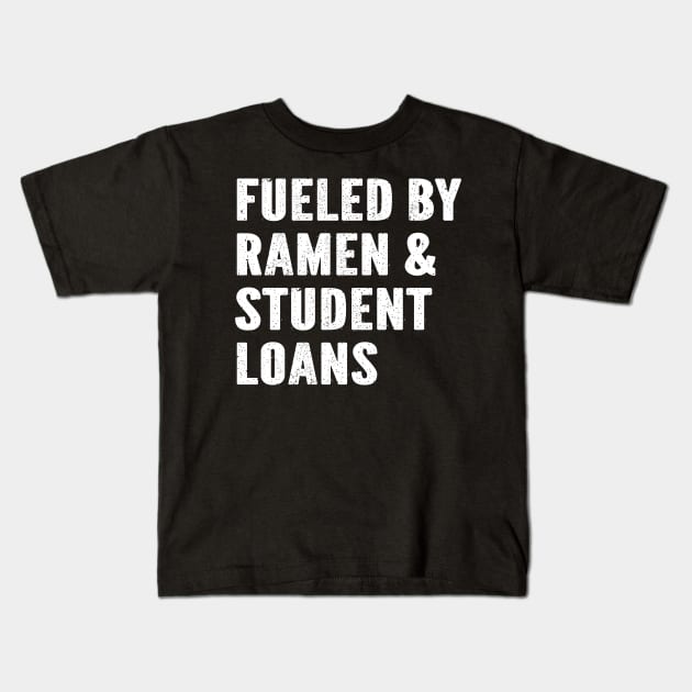 Fueled By Ramen & Student Loans Kids T-Shirt by SimonL